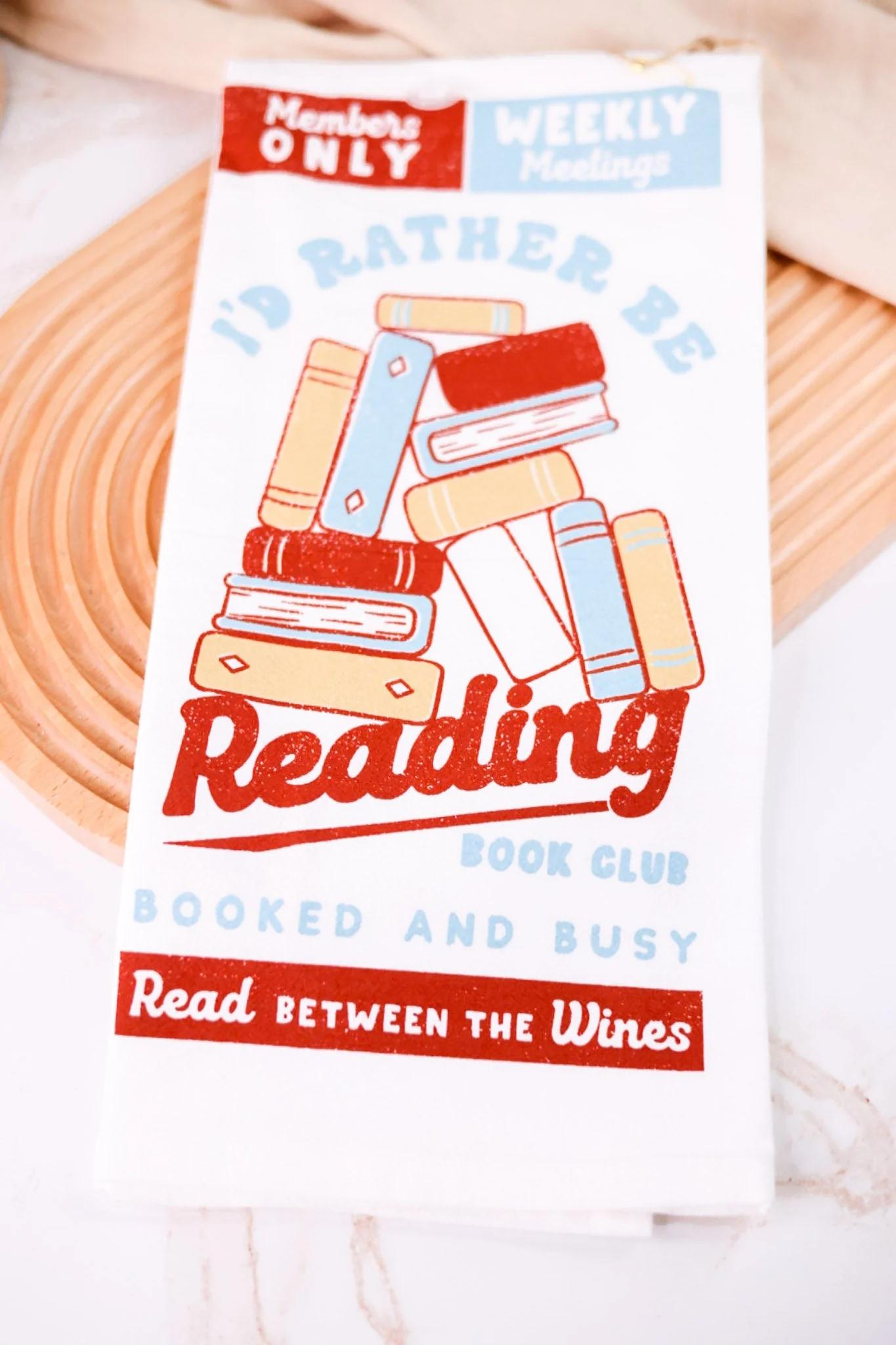 "I'd Rather Be Reading" Tea Towel