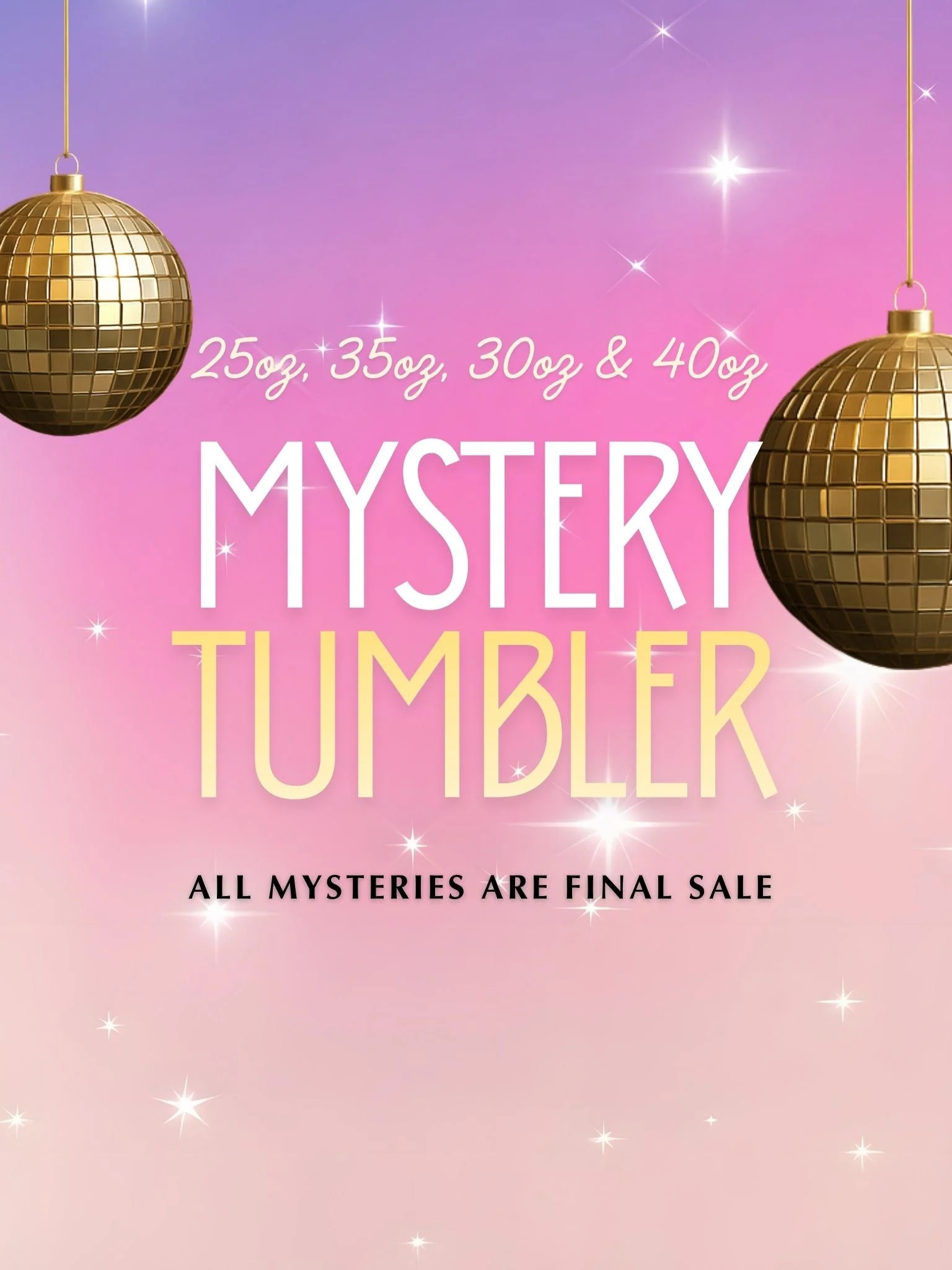 Mystery Tumbler